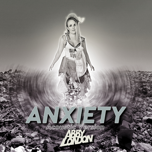 Anxiety (Acoustic Version) - Digital Single