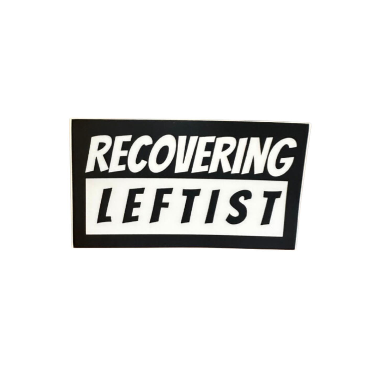 Recovering Leftist Sticker